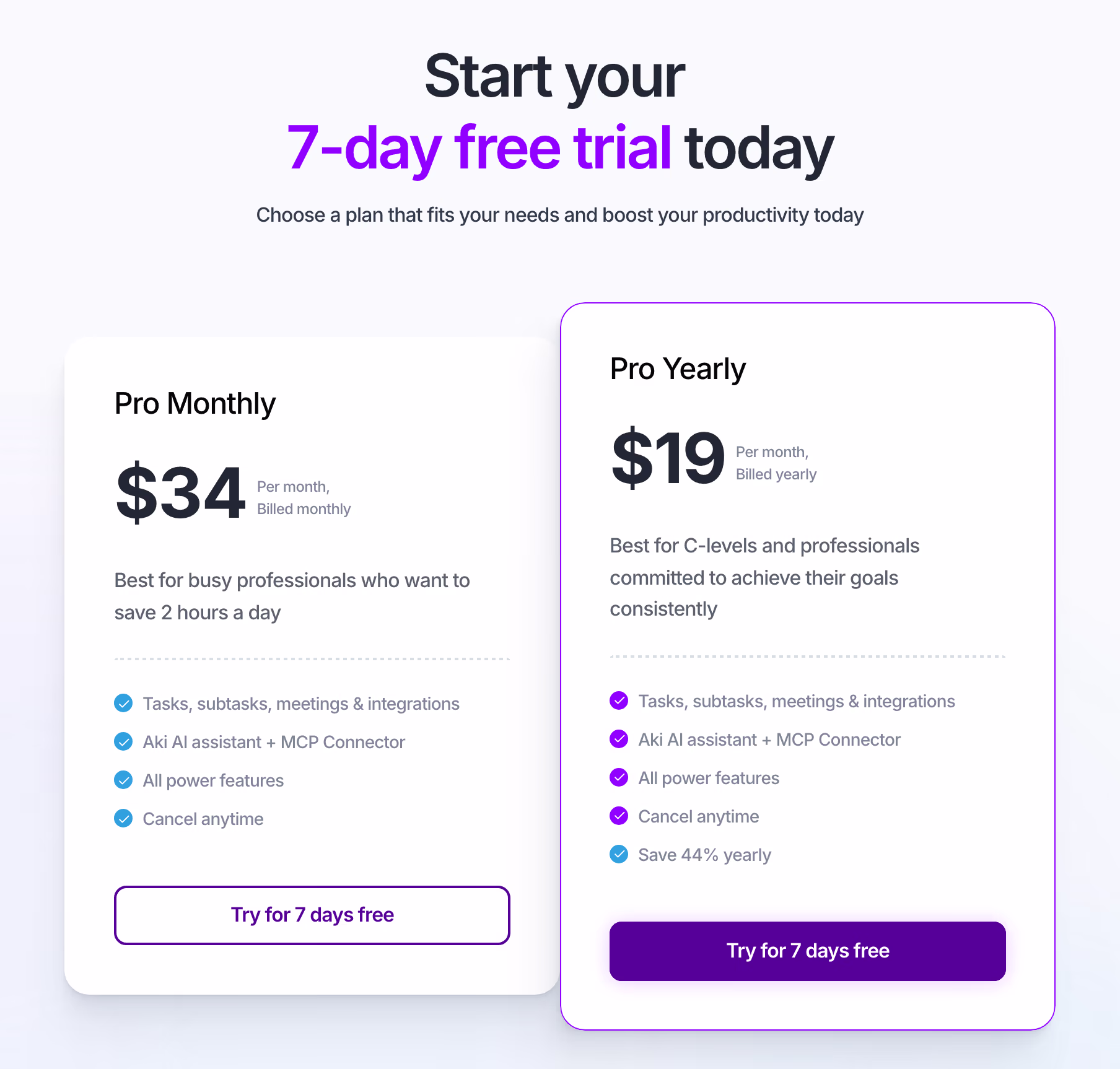 Akiflow pricing: Pro Monthly at $34 per month and Pro Yearly at $19 per month billed yearly, both with a seven-day free trial