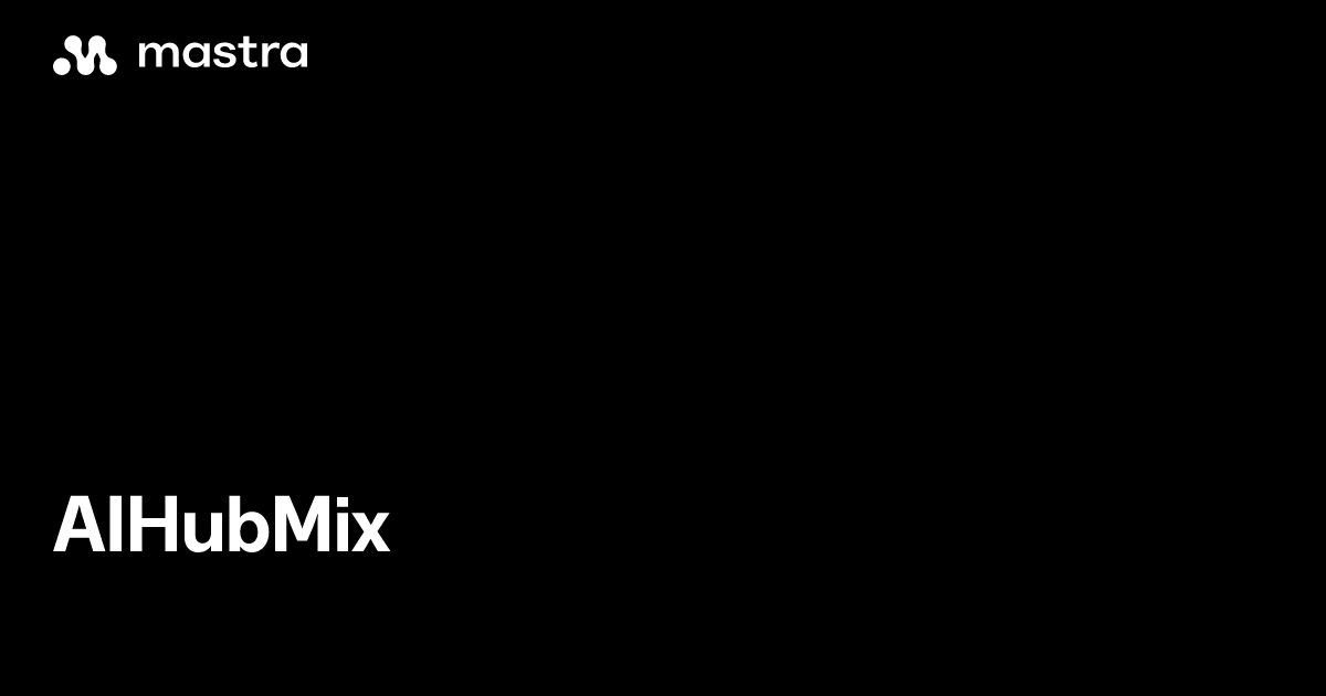 AIHubMix | Mastra Docs