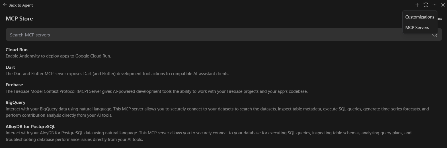 The Antigravity MCP store. At the top is a search bar and below a list of available MCP servers. On the very top right is a dropdown menu.