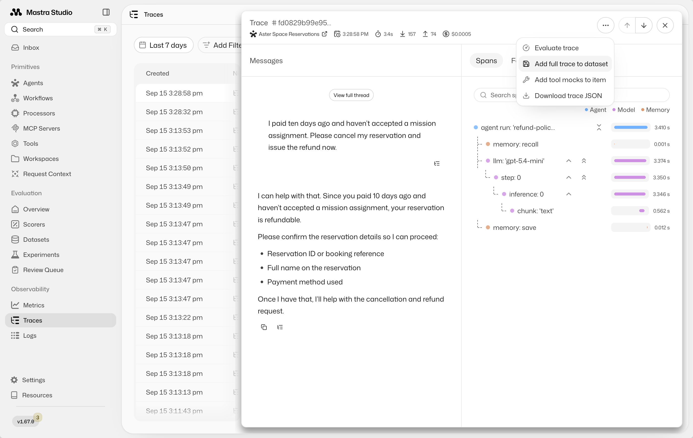 Trace of an eligible customer requesting a refund. The agent asks for a reservation ID, full name, and payment method so it can proceed, despite having no refund tools. The trace menu highlights Add full trace to dataset.